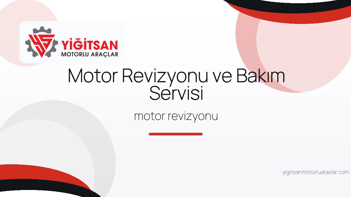 Motor Revizyonu ve Bakım Servisi hizmet görseli